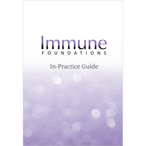 IMMUNE FOUNDATIONS PROGRAM IN-PRACTICE GUIDE